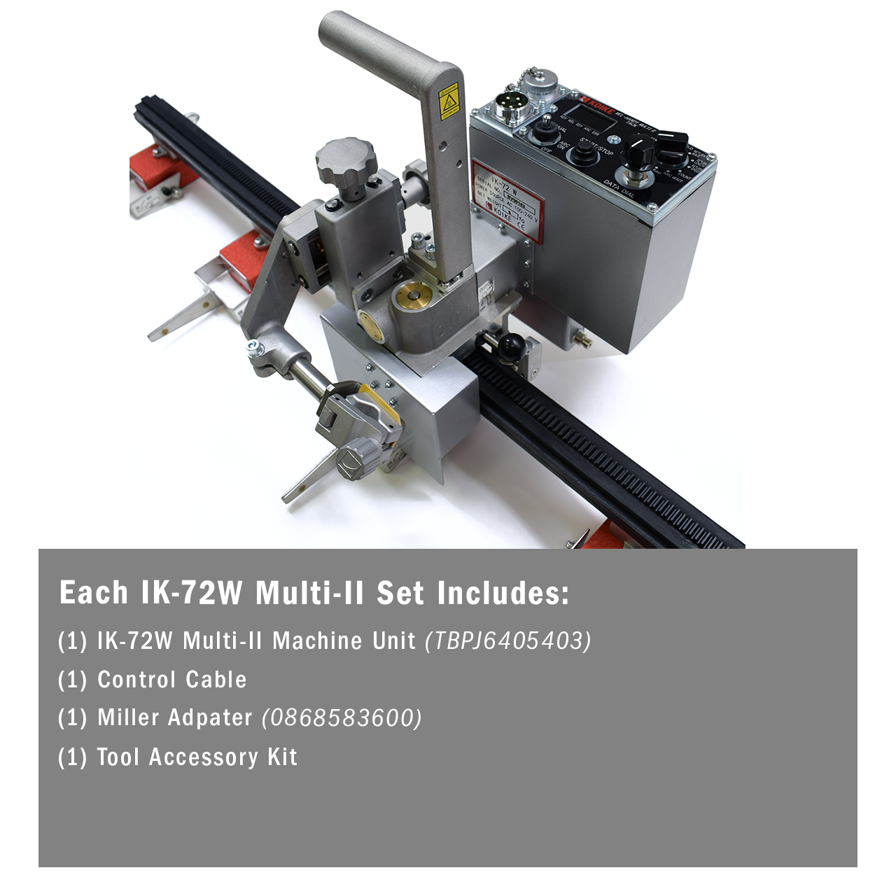 IK-72W Multi-II TBPJ6405403 es la solución portátil 3-en-1: soldadura, corte por plasma y corte oxy-fuel sobre riel. Precisión, versatilidad y eficiencia para industria y talleres.